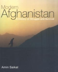 Modern Afghanistan: A History of Struggle and Survival