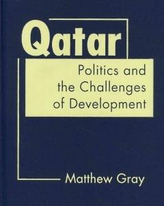 Qatar: Politics and the Challenges of Development