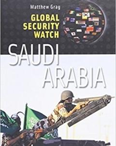 Global Security Watch—Saudi Arabia (Praeger Security International)